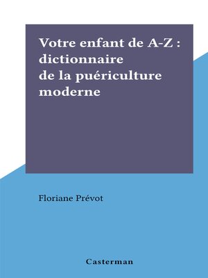 cover image of Votre enfant de A-Z